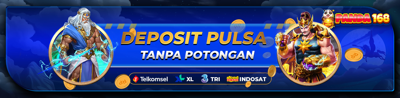 DEPOSIT PULSA TANPA POTONGAN